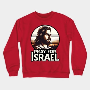 Pray For Israel Crewneck Sweatshirt